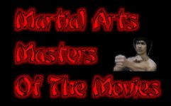 Martial Arts Masters of the Movies